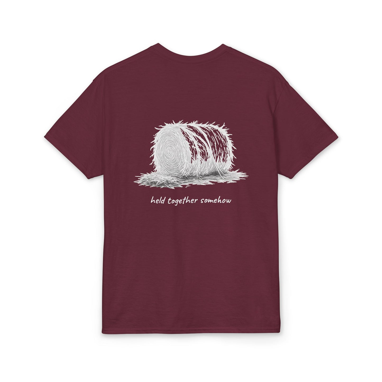 "Held Together Somehow" Unisex Dryblend® Tee