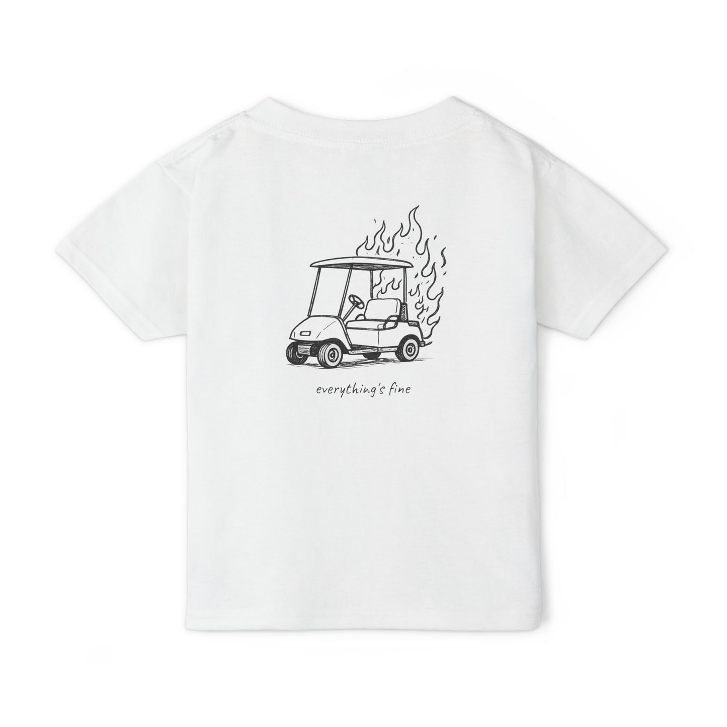 "Everything's Fine" Toddler Tee