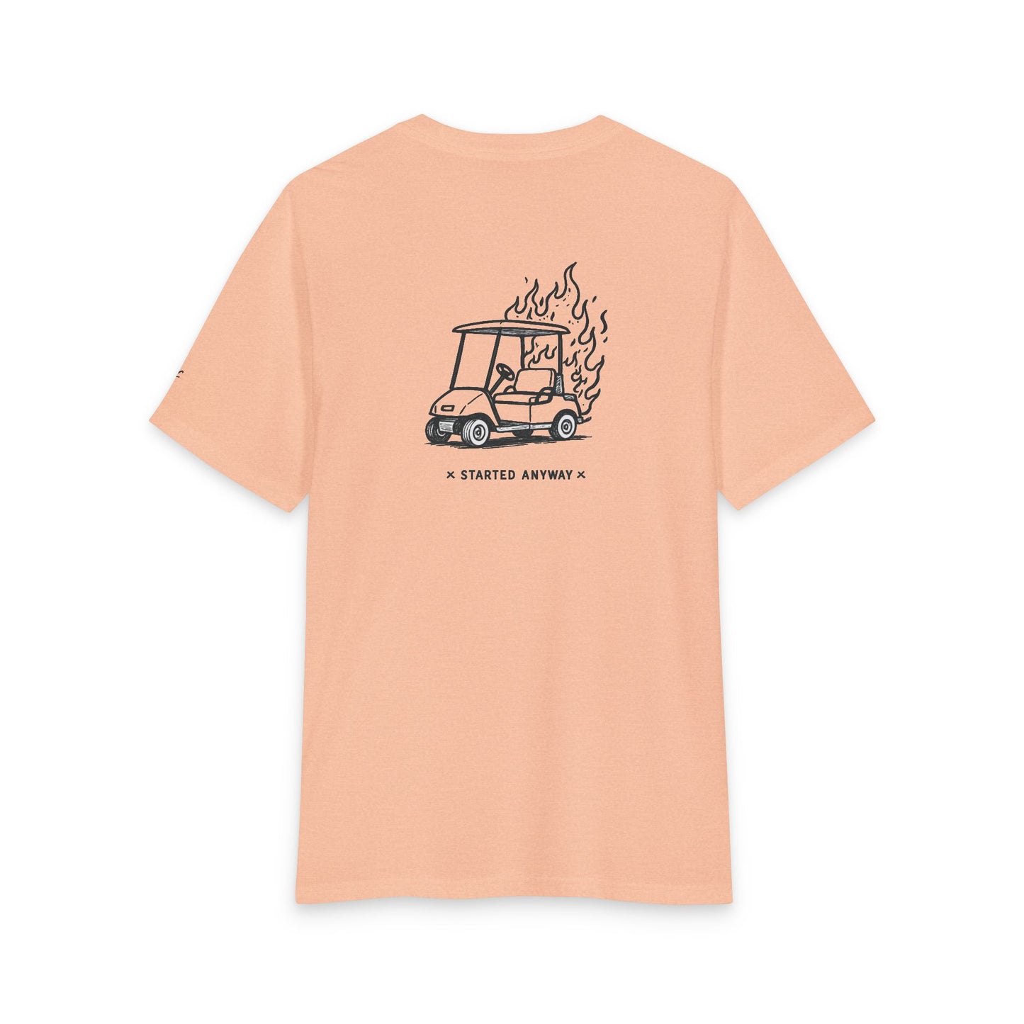 "Started Anyway" Unisex Tri-Blend Tee