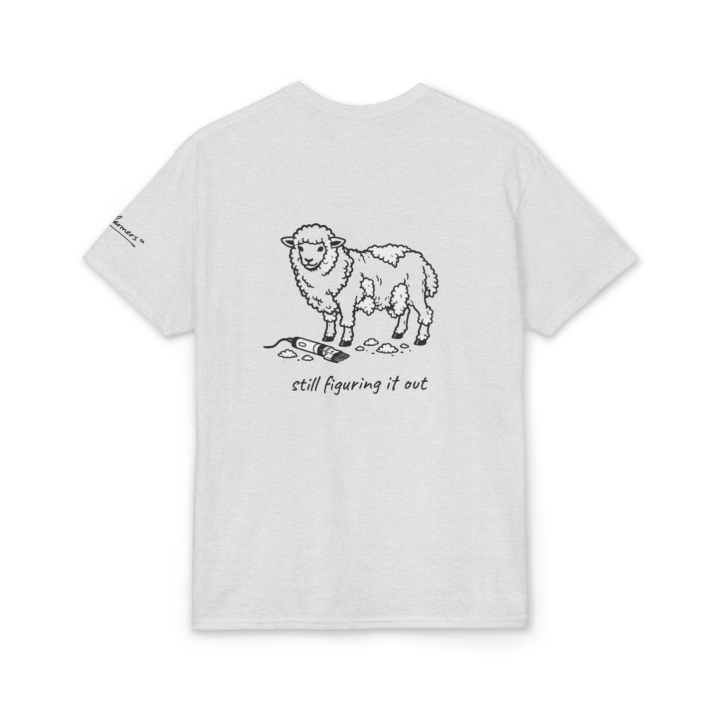 "Still Figuring It Out" Unisex Dryblend Tee