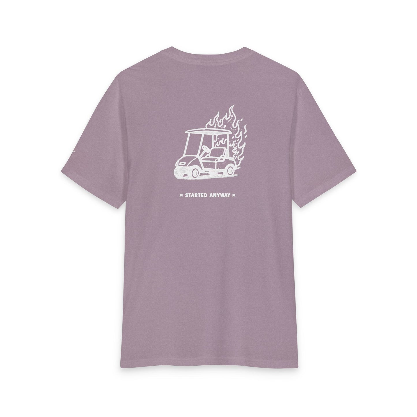 "Started Anyway" Unisex Tri-Blend Tee