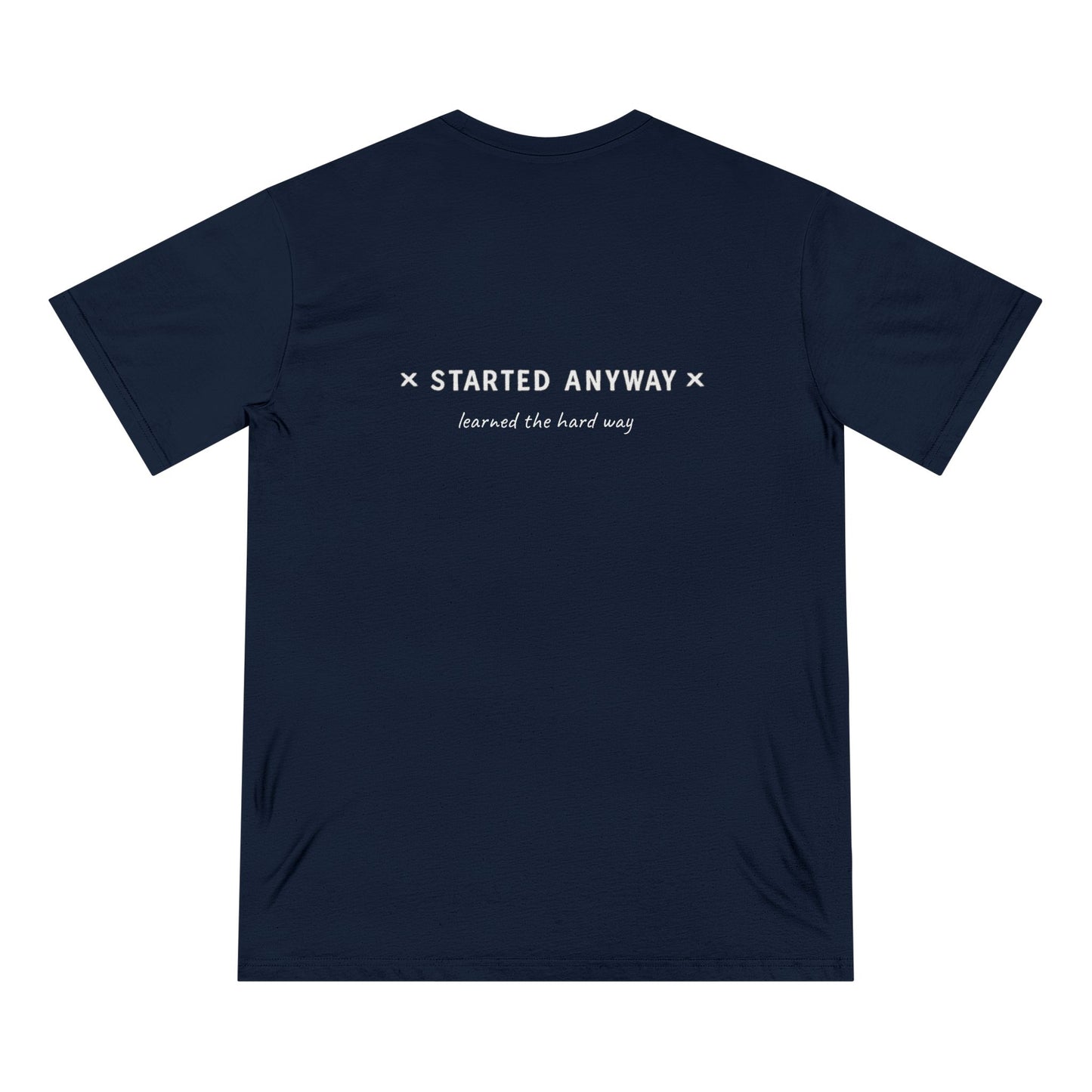Started Anyway : Minimalist Drop (Eco-Friendly)