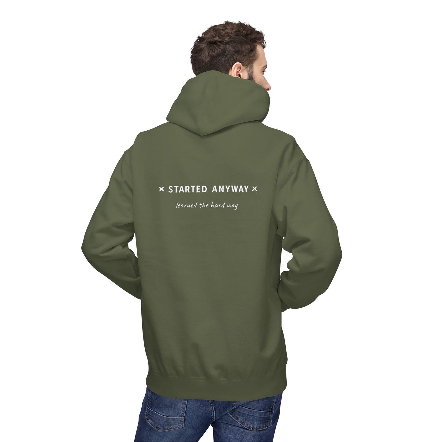 "Started Anyway" Unisex Minimalist Hoodie