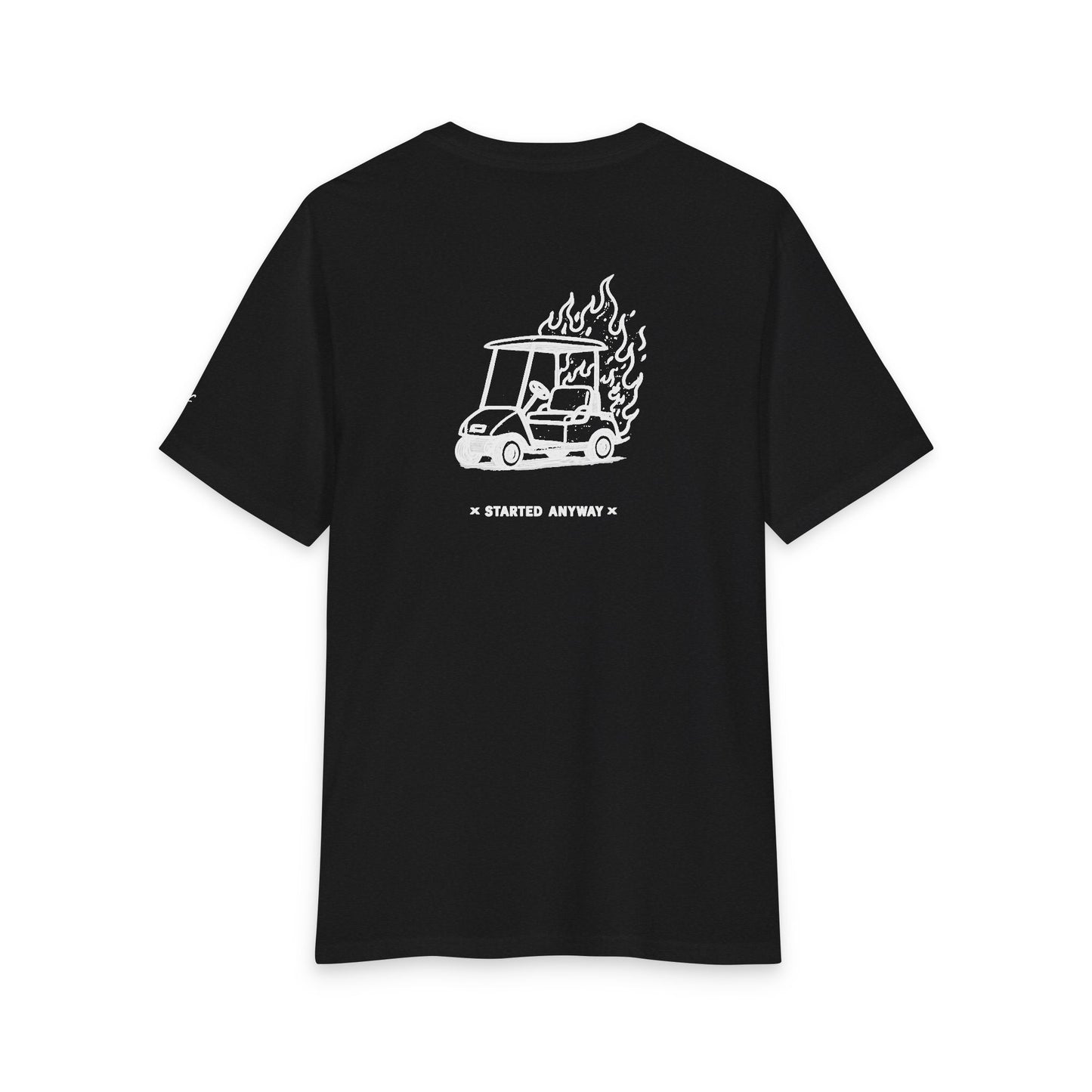 "Started Anyway" Unisex Tri-Blend Tee