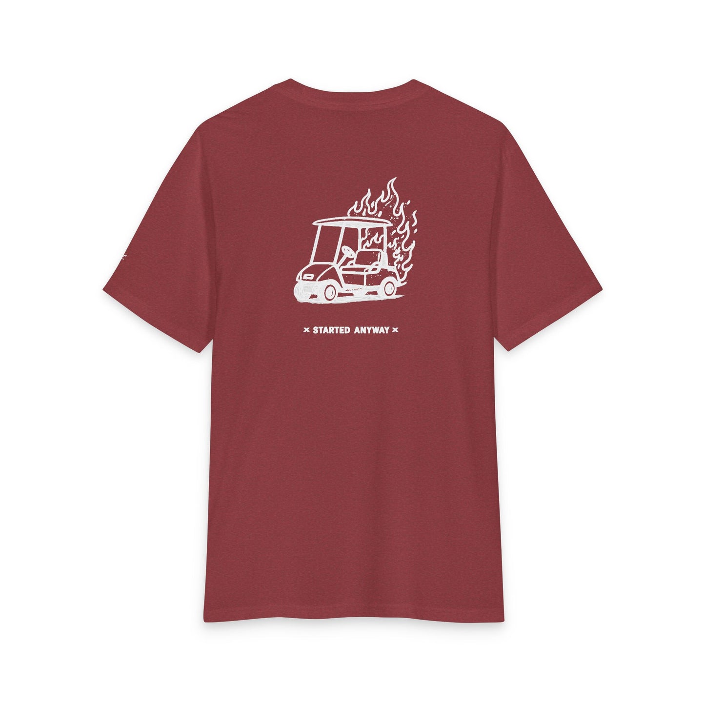 "Started Anyway" Unisex Tri-Blend Tee