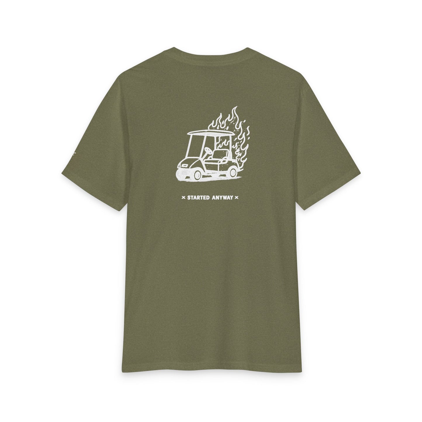 "Started Anyway" Unisex Tri-Blend Tee