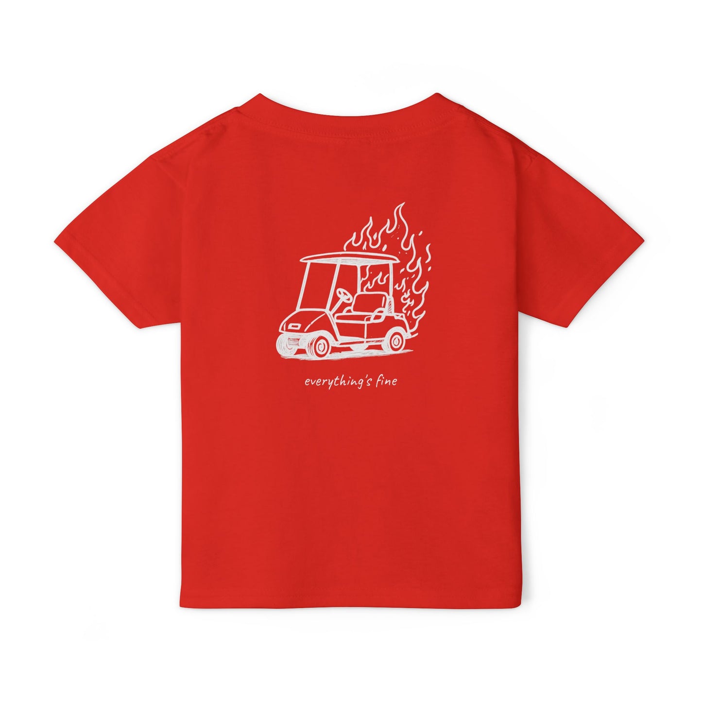"Everything's Fine" Toddler Tee