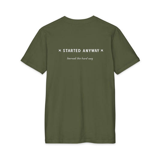 Started Anyway - Men's Fitted Tee