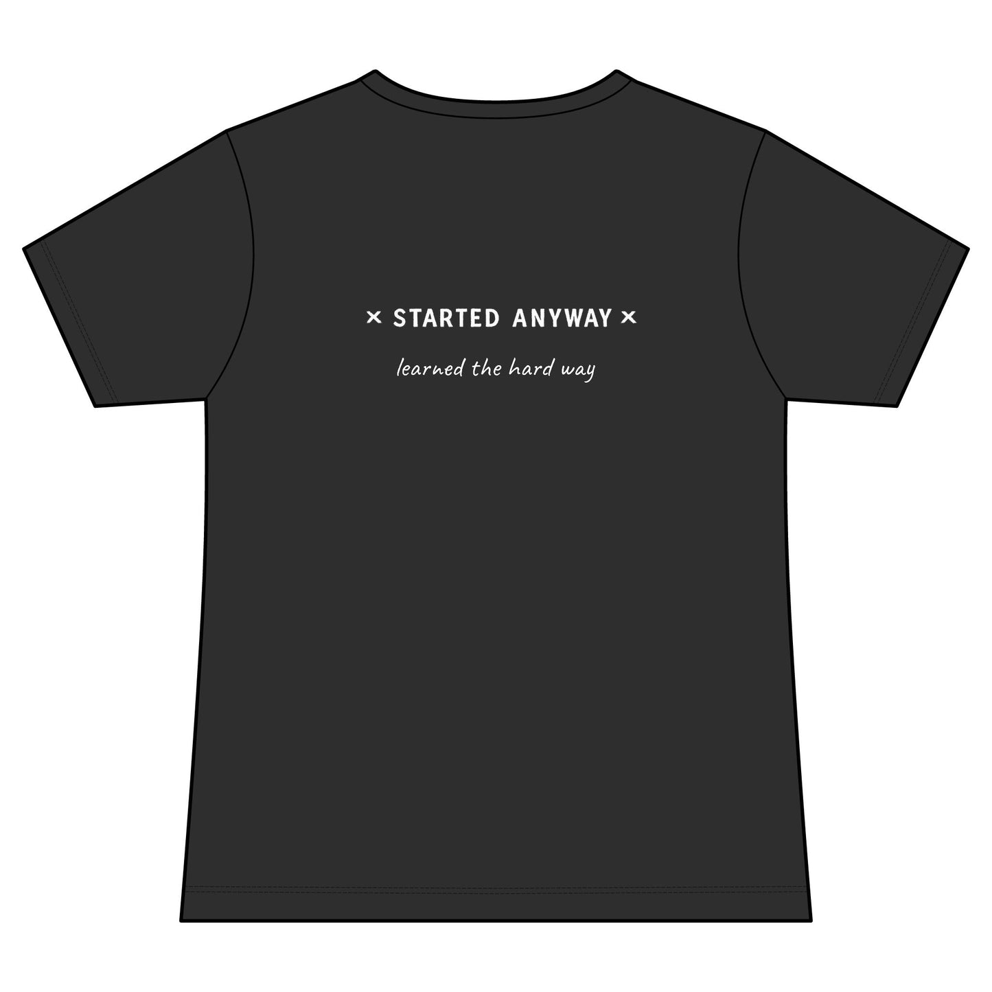 "Started Anyway" Women's Relaxed V-neck Tee