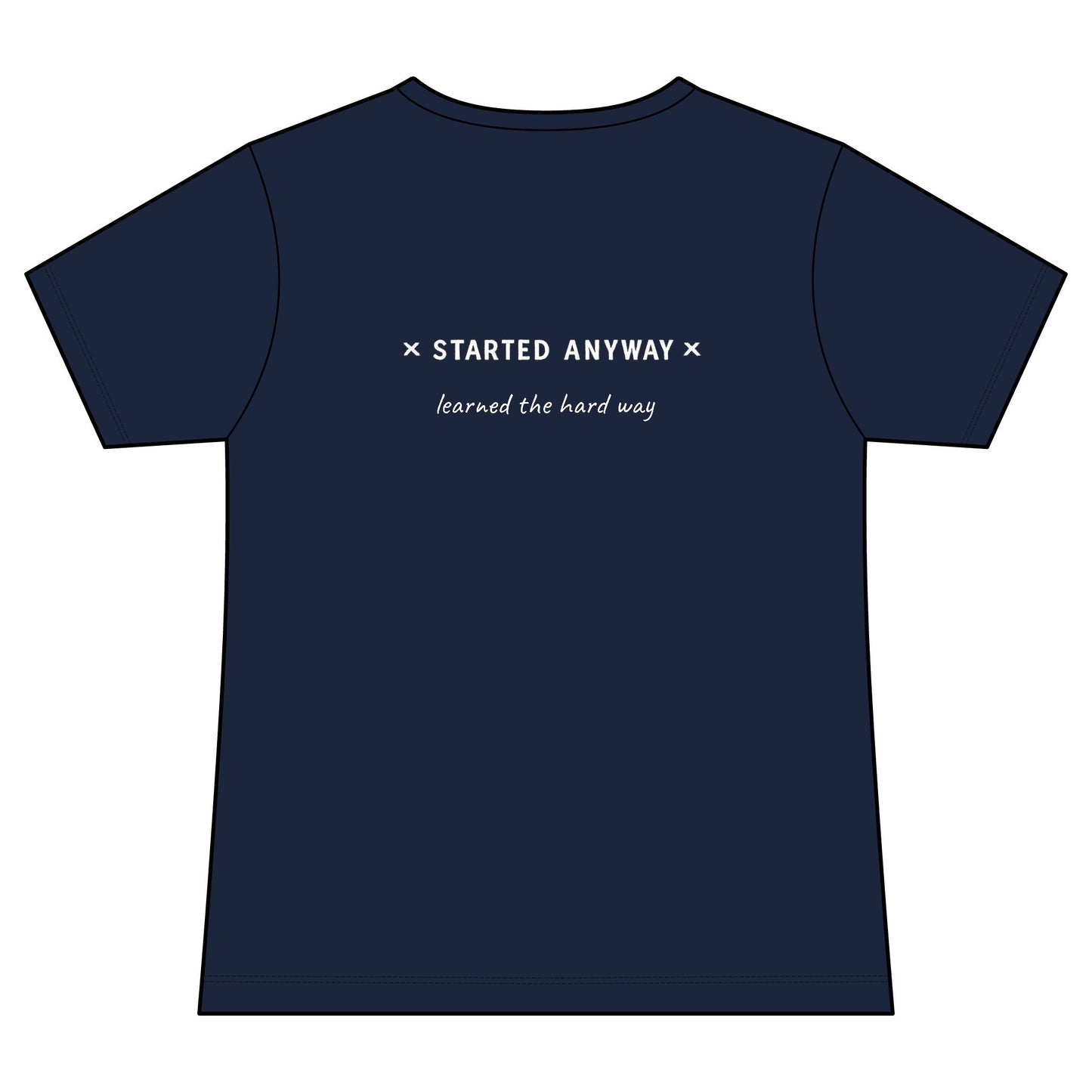"Started Anyway" Women's Relaxed V-neck Tee