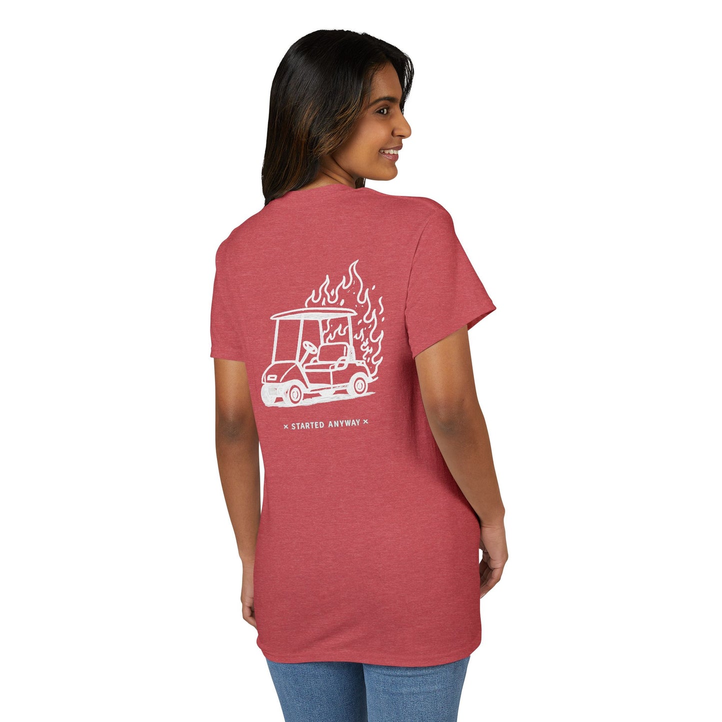 "Started Anyway" Dryblend® Unisex Tee