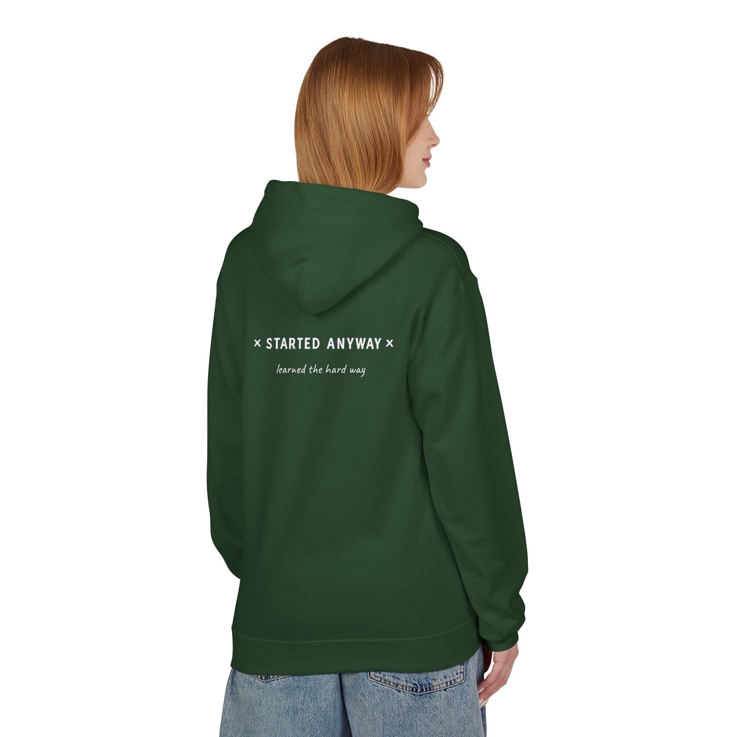 "Started Anyway" Unisex Minimalist Hoodie