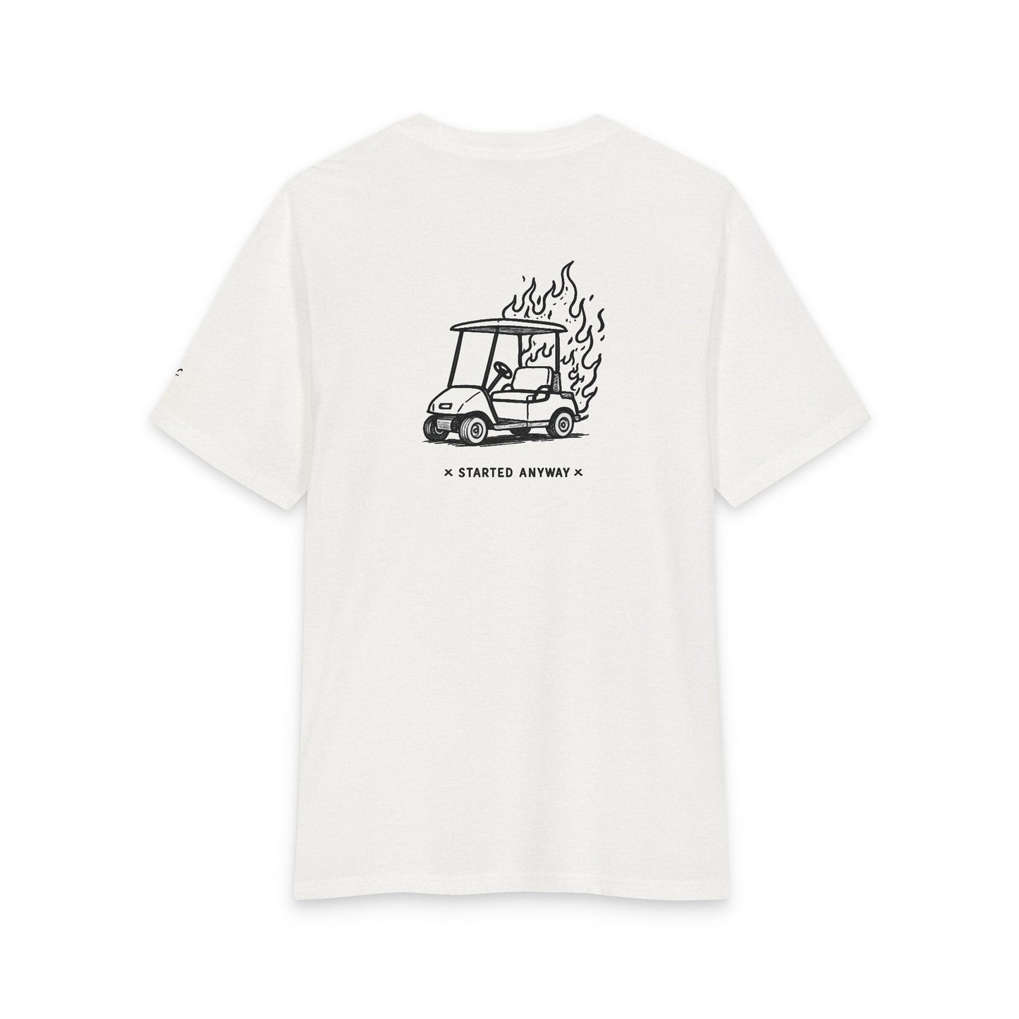 "Started Anyway" Unisex Tri-Blend Tee