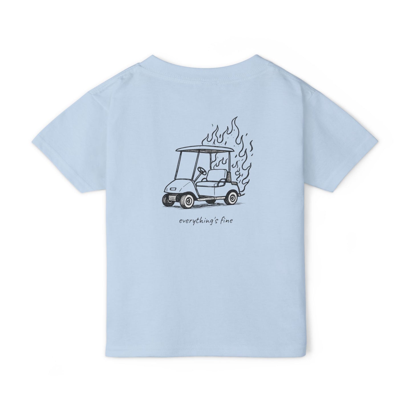 "Everything's Fine" Toddler Tee